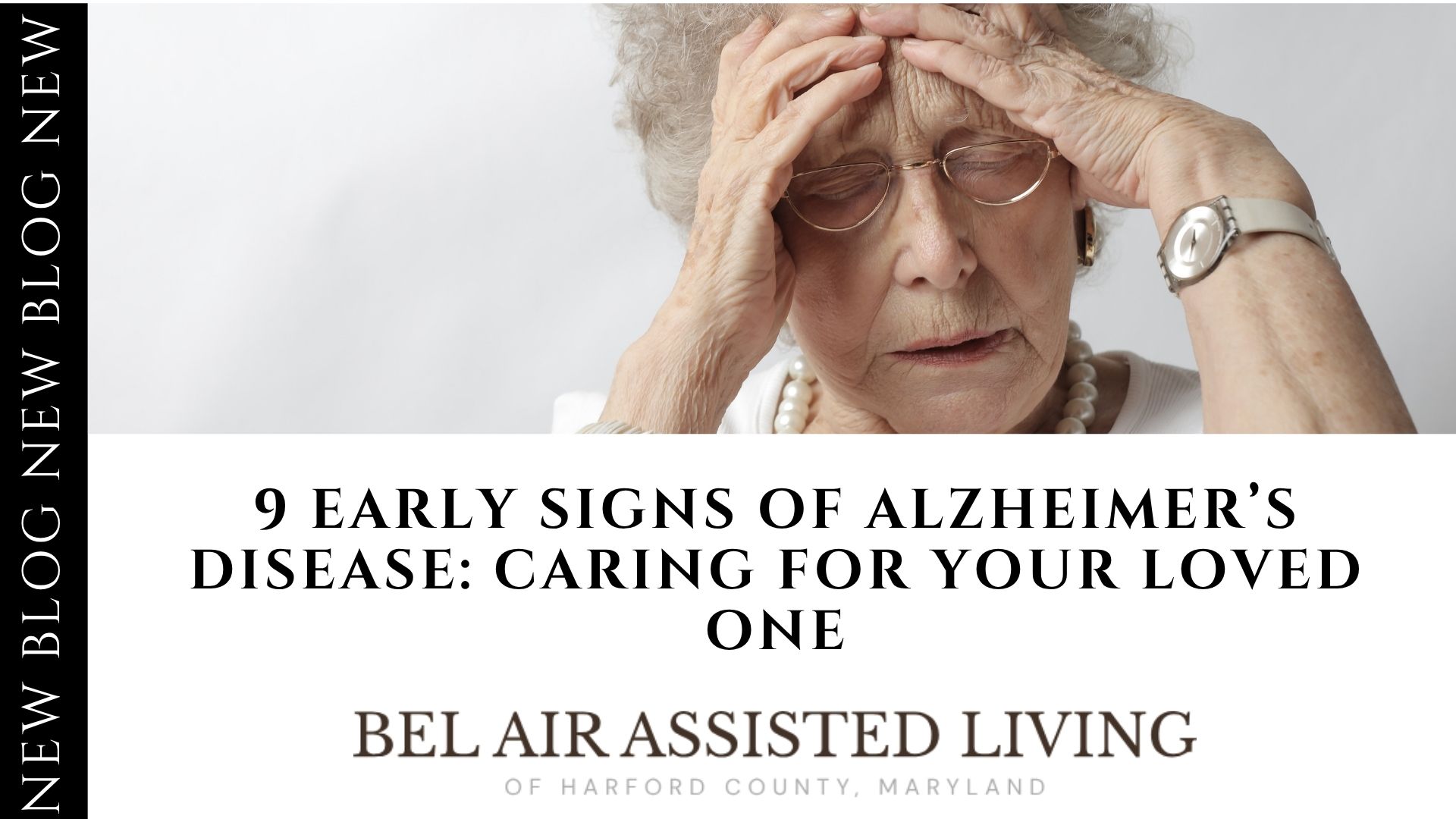 9 Early Signs of Alzheimer’s Disease