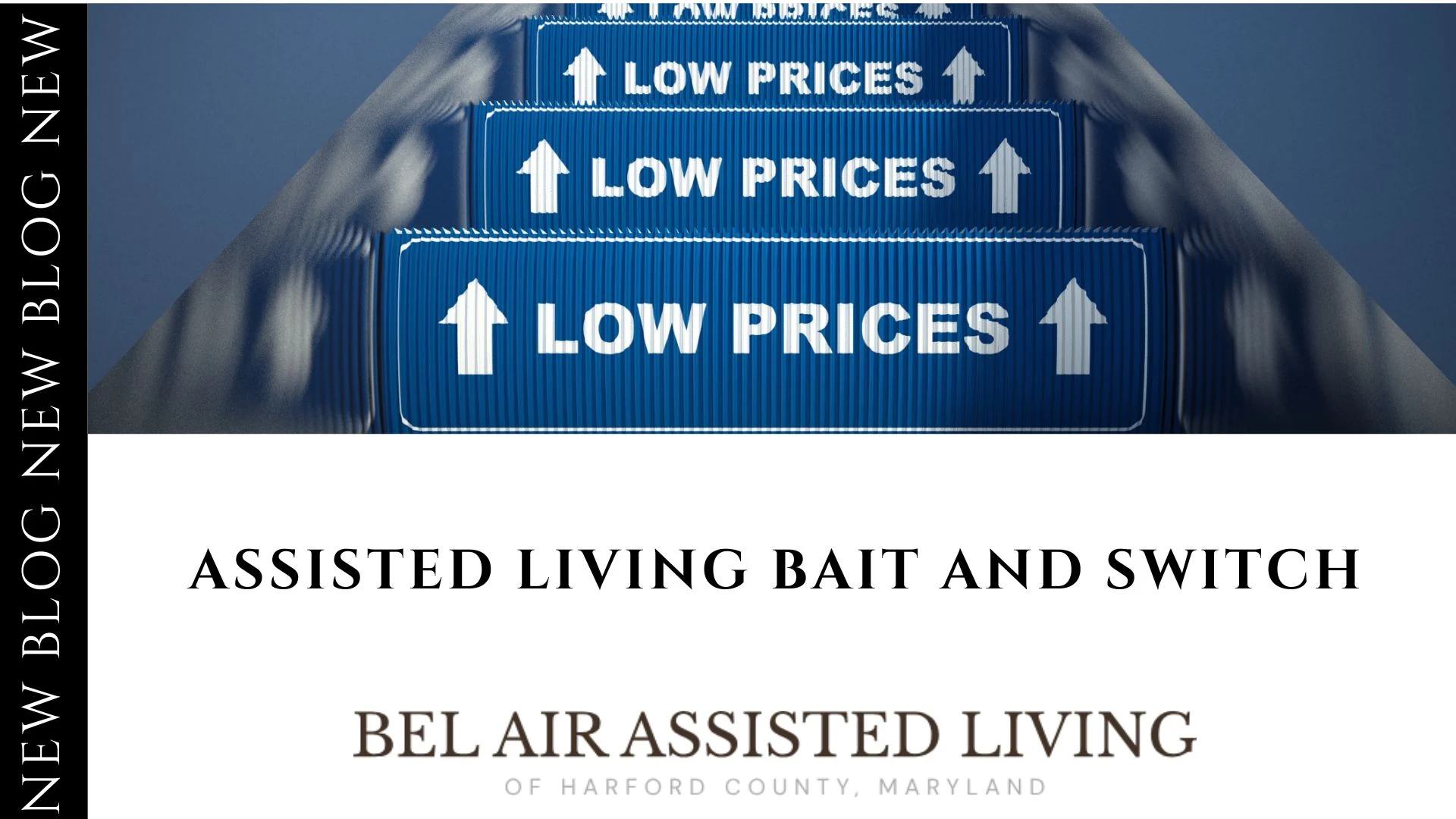 Assisted Living Bait and Switch