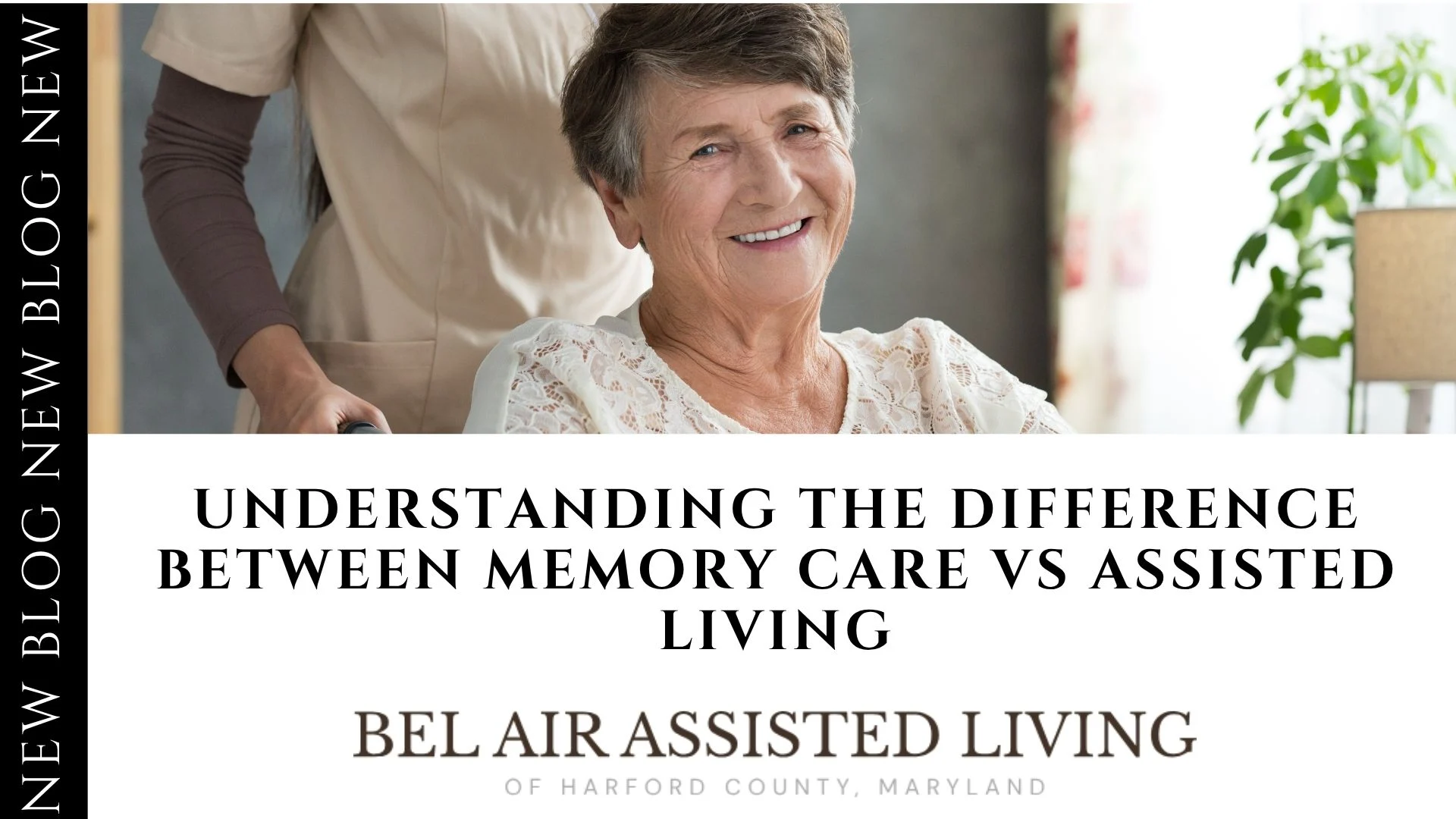 Memory Care vs Assisted Living